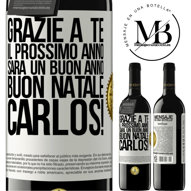 39,95 € Spedizione Gratuita | Vino rosso Edizione RED MBE Riserva Grazie a te il prossimo anno sarà un buon anno. Buon Natale, Carlos! Etichetta Bianca. Etichetta personalizzabile Riserva 12 Mesi Raccogliere 2014 Tempranillo