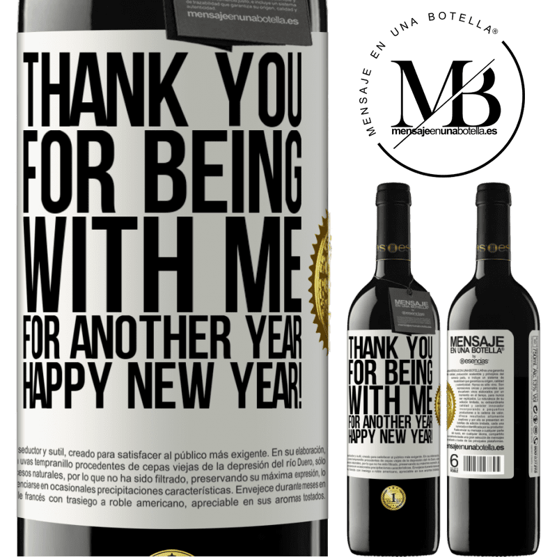 24,95 € Free Shipping | Red Wine RED Edition Crianza 6 Months Thank you for being with me for another year. Happy New Year! White Label. Customizable label Aging in oak barrels 6 Months Harvest 2019 Tempranillo