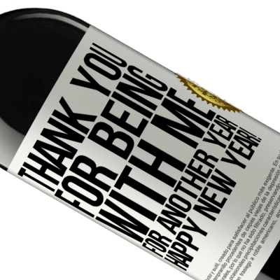 Unique & Personal Expressions. «Thank you for being with me for another year. Happy New Year!» RED Edition MBE Reserve
