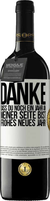 «Danke, dass du noch ein Jahr an meiner Seite bist. Frohes neues Jahr!» RED Ausgabe MBE Reserve