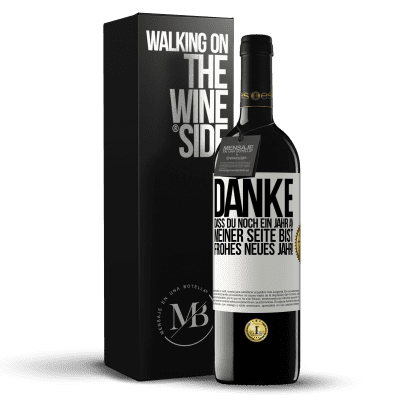 «Danke, dass du noch ein Jahr an meiner Seite bist. Frohes neues Jahr!» RED Ausgabe MBE Reserve
