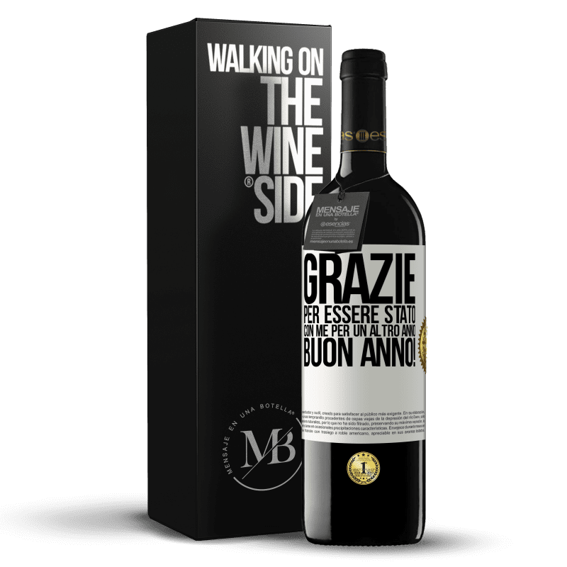 39,95 € Spedizione Gratuita | Vino rosso Edizione RED MBE Riserva Grazie per essere stato con me per un altro anno. Buon anno! Etichetta Bianca. Etichetta personalizzabile Riserva 12 Mesi Raccogliere 2015 Tempranillo