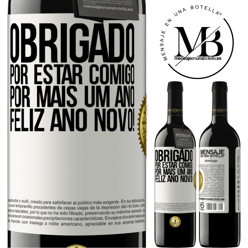 39,95 € Envio grátis | Vinho tinto Edição RED MBE Reserva Obrigado por estar comigo por mais um ano. Feliz Ano Novo! Etiqueta Branca. Etiqueta personalizável Reserva 12 Meses Colheita 2015 Tempranillo