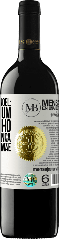 «Querido Papai Noel: Traga-me um irmãozinho. Querida criança, me envie sua mãe» Edição RED MBE Reserva