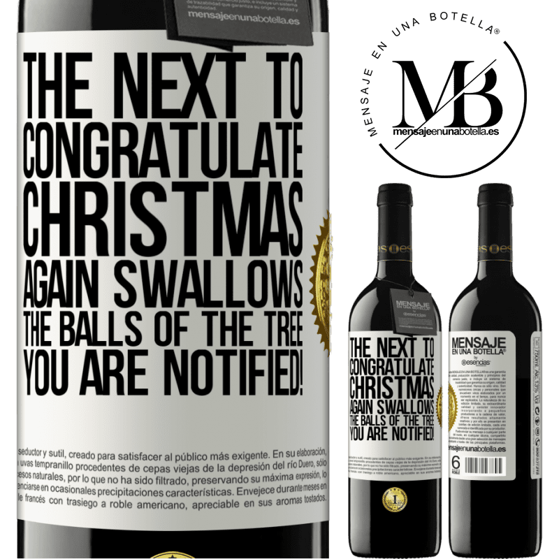 24,95 € Free Shipping | Red Wine RED Edition Crianza 6 Months The next to congratulate Christmas again swallows the balls of the tree. You are notified! White Label. Customizable label Aging in oak barrels 6 Months Harvest 2019 Tempranillo