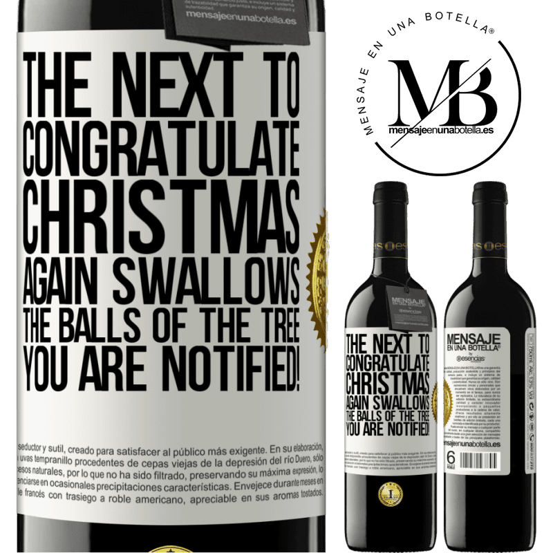 39,95 € Free Shipping | Red Wine RED Edition MBE Reserve The next to congratulate Christmas again swallows the balls of the tree. You are notified! White Label. Customizable label Reserve 12 Months Harvest 2015 Tempranillo