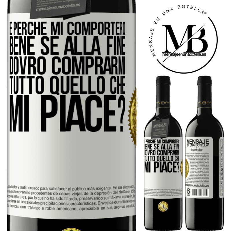 39,95 € Spedizione Gratuita | Vino rosso Edizione RED MBE Riserva e perché mi comporterò bene se alla fine dovrò comprarmi tutto quello che mi piace? Etichetta Bianca. Etichetta personalizzabile Riserva 12 Mesi Raccogliere 2014 Tempranillo