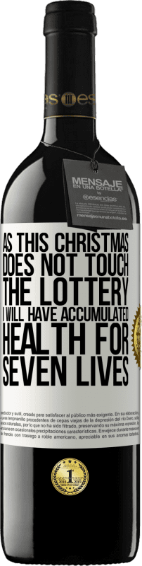 «因为这个圣诞节不碰彩票，我将在七个生命中积累健康» RED版 MBE 预订