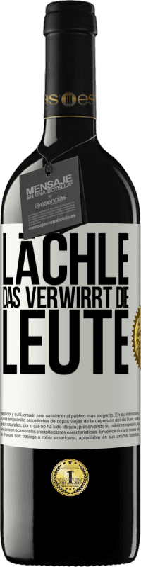 39,95 € | Rotwein RED Ausgabe MBE Reserve Lächle, das verwirrt die Leute Weißes Etikett. Anpassbares Etikett Reserve 12 Monate Ernte 2015 Tempranillo