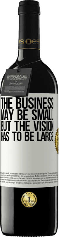 «ビジネスは小さいかもしれませんが、ビジョンは大きくなければなりません» REDエディション MBE 予約する