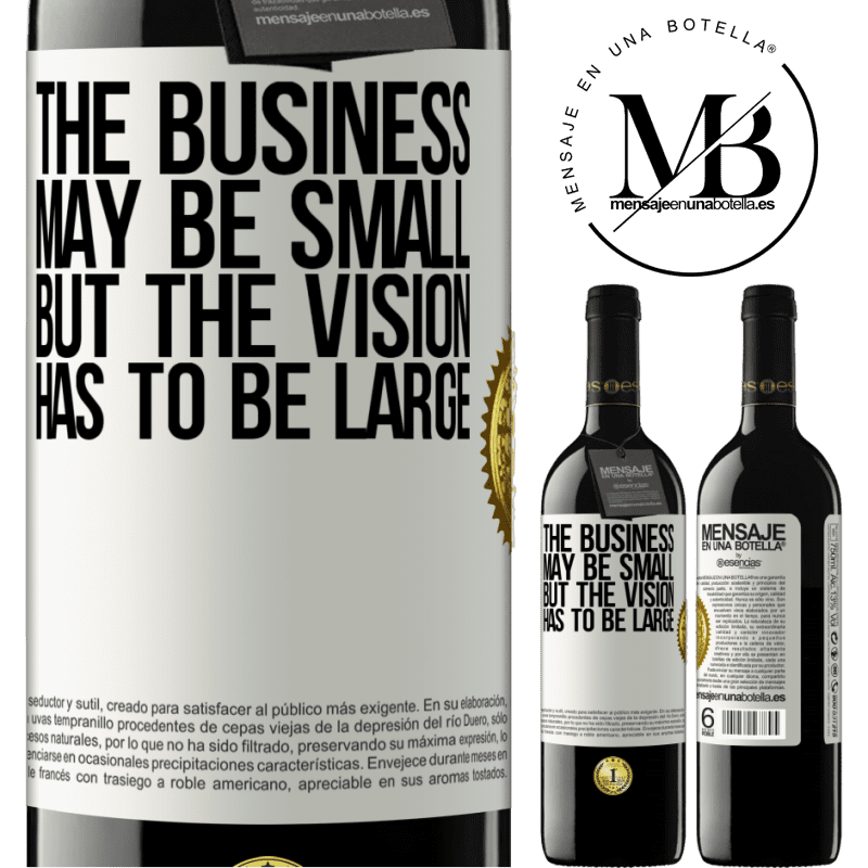 24,95 € Free Shipping | Red Wine RED Edition Crianza 6 Months The business may be small, but the vision has to be large White Label. Customizable label Aging in oak barrels 6 Months Harvest 2019 Tempranillo