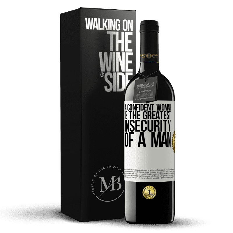 39,95 € Free Shipping | Red Wine RED Edition MBE Reserve A confident woman is the greatest insecurity of a man White Label. Customizable label Reserve 12 Months Harvest 2014 Tempranillo