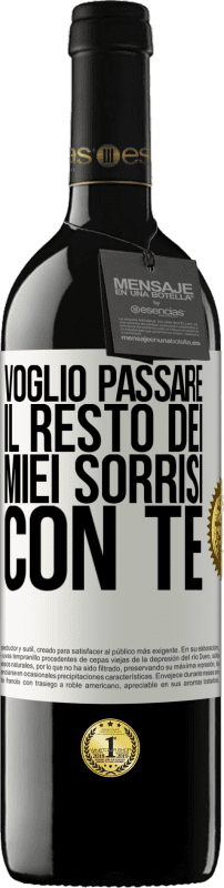 «Voglio passare il resto dei miei sorrisi con te» Edizione RED MBE Riserva