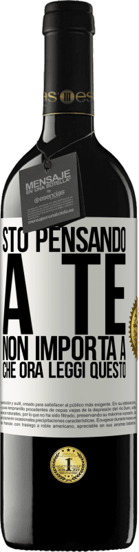 39,95 € Spedizione Gratuita | Vino rosso Edizione RED MBE Riserva Sto pensando a te ... Non importa a che ora leggi questo Etichetta Bianca. Etichetta personalizzabile Riserva 12 Mesi Raccogliere 2016 Tempranillo