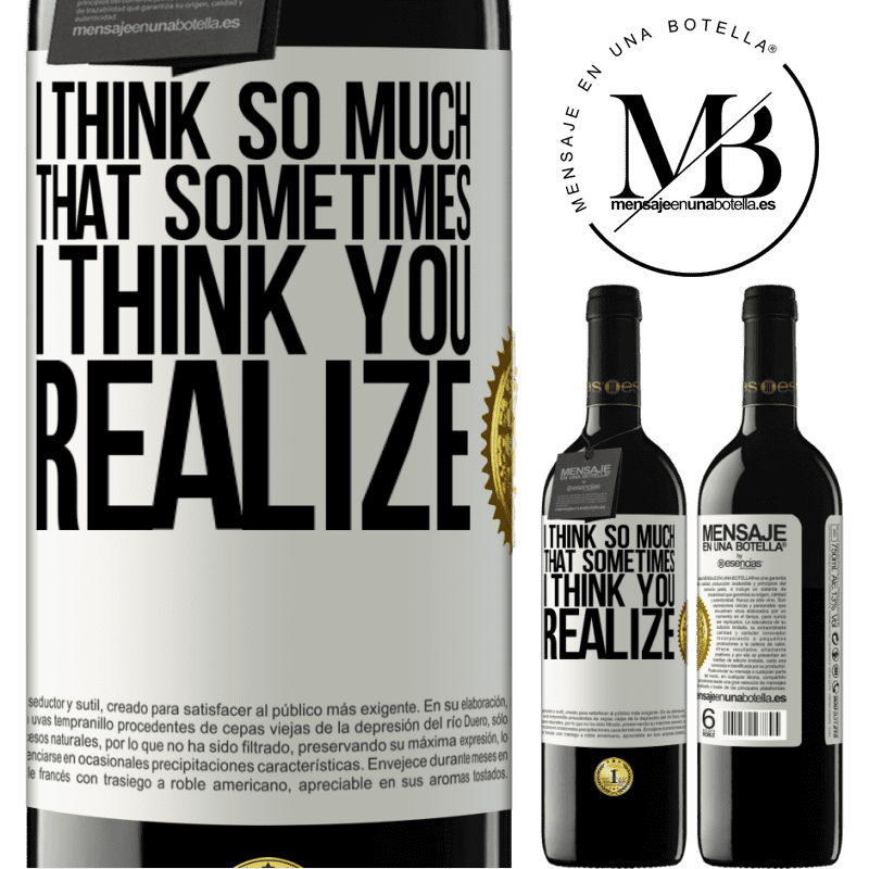 24,95 € Free Shipping | Red Wine RED Edition Crianza 6 Months I think so much that sometimes I think you realize White Label. Customizable label Aging in oak barrels 6 Months Harvest 2019 Tempranillo