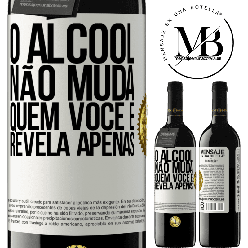 39,95 € Envio grátis | Vinho tinto Edição RED MBE Reserva O álcool não muda quem você é. Revela apenas Etiqueta Branca. Etiqueta personalizável Reserva 12 Meses Colheita 2016 Tempranillo