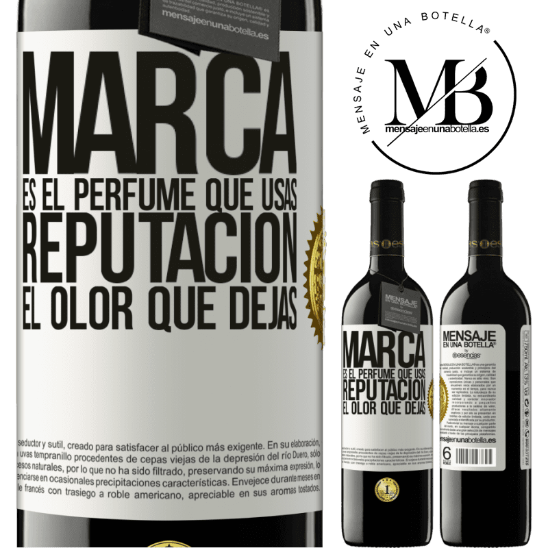 39,95 € Envío gratis | Vino Tinto Edición RED MBE Reserva Marca es el perfume que usas. Reputación, el olor que dejas Etiqueta Blanca. Etiqueta personalizable Reserva 12 Meses Cosecha 2016 Tempranillo