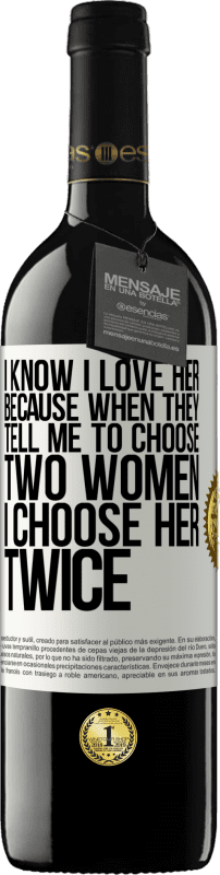 «Я знаю, что люблю ее, потому что, когда они говорят мне выбрать двух женщин, я выбираю ее дважды» Издание RED MBE Бронировать