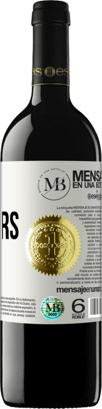 «Quoi qu'il en soit, mais toujours avec toi» Édition RED MBE Réserve