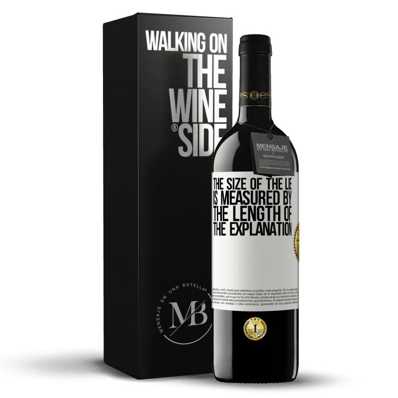 39,95 € Free Shipping | Red Wine RED Edition MBE Reserve The size of the lie is measured by the length of the explanation White Label. Customizable label Reserve 12 Months Harvest 2014 Tempranillo