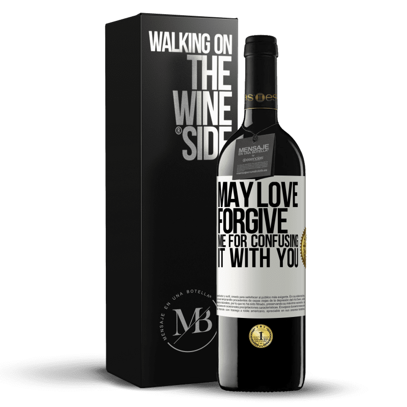 39,95 € Free Shipping | Red Wine RED Edition MBE Reserve May love forgive me for confusing it with you White Label. Customizable label Reserve 12 Months Harvest 2015 Tempranillo