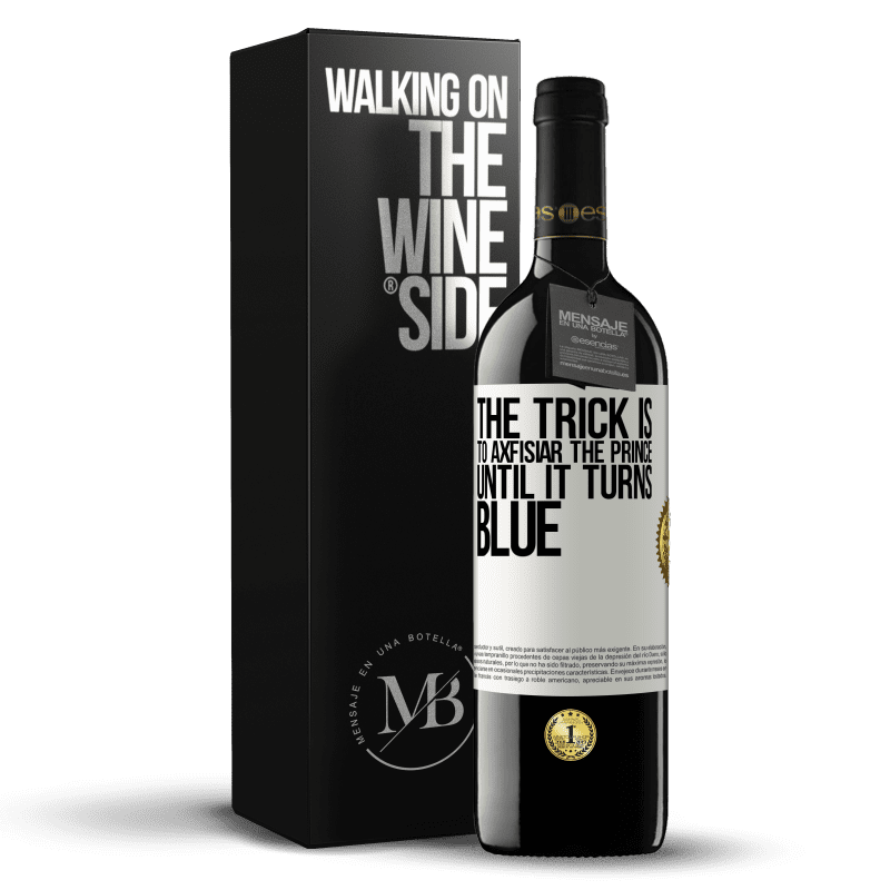 39,95 € Free Shipping | Red Wine RED Edition MBE Reserve The trick is to axfisiar the prince until it turns blue White Label. Customizable label Reserve 12 Months Harvest 2016 Tempranillo