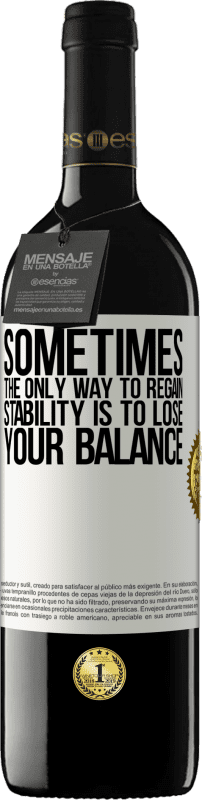 «有时，恢复稳定的唯一方法是失去平衡» RED版 MBE 预订