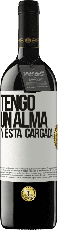 39,95 € Kostenloser Versand | Rotwein RED Ausgabe MBE Reserve Tengo un alma y está cargada Weißes Etikett. Anpassbares Etikett Reserve 12 Monate Ernte 2016 Tempranillo