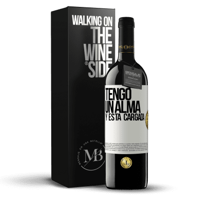 «Tengo un alma y está cargada» Edição RED MBE Reserva