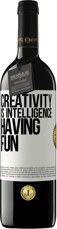 39,95 € Free Shipping | Red Wine RED Edition MBE Reserve Creativity is intelligence having fun White Label. Customizable label Reserve 12 Months Harvest 2014 Tempranillo
