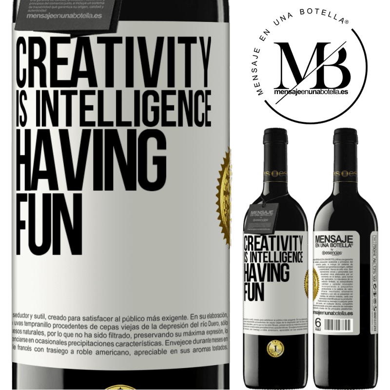 24,95 € Free Shipping | Red Wine RED Edition Crianza 6 Months Creativity is intelligence having fun White Label. Customizable label Aging in oak barrels 6 Months Harvest 2019 Tempranillo