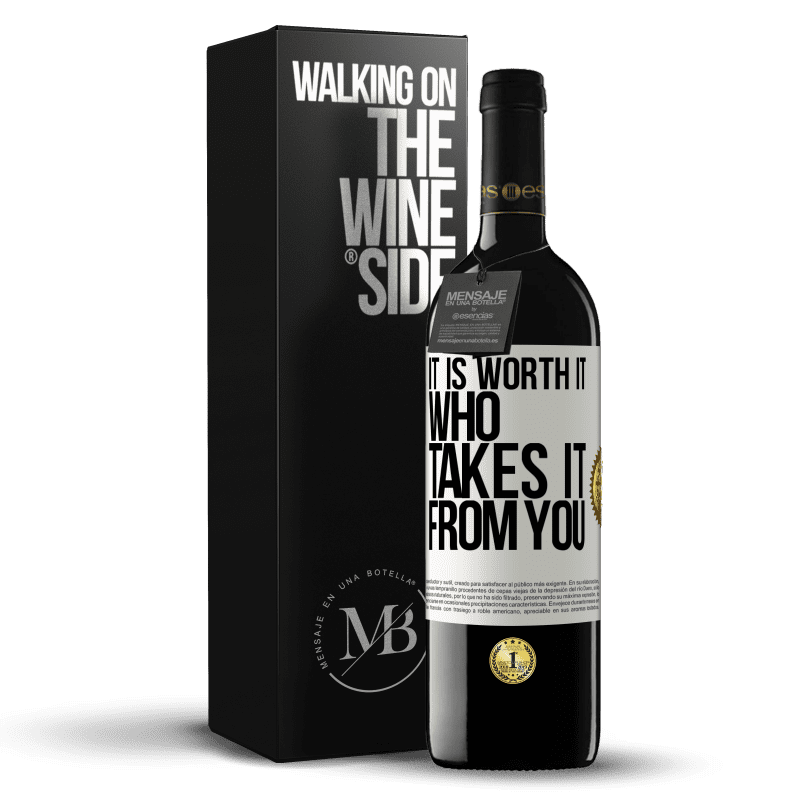 39,95 € Free Shipping | Red Wine RED Edition MBE Reserve It is worth it who takes it from you White Label. Customizable label Reserve 12 Months Harvest 2014 Tempranillo