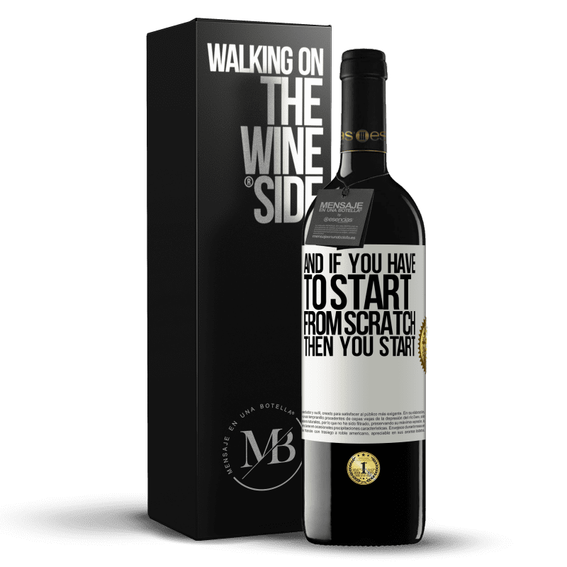 39,95 € Free Shipping | Red Wine RED Edition MBE Reserve And if you have to start from scratch, then you start White Label. Customizable label Reserve 12 Months Harvest 2014 Tempranillo