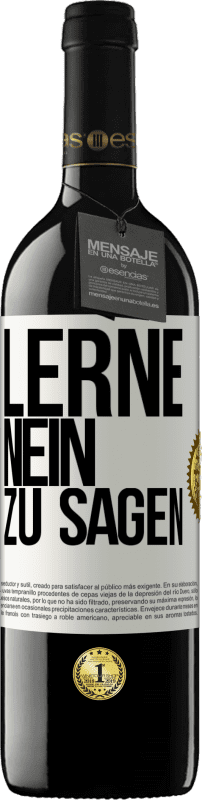 39,95 € | Rotwein RED Ausgabe MBE Reserve Lerne, nein zu sagen Weißes Etikett. Anpassbares Etikett Reserve 12 Monate Ernte 2015 Tempranillo