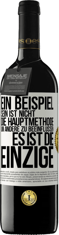 39,95 € | Rotwein RED Ausgabe MBE Reserve Ein Beispiel sein ist nicht die Hauptmethode, um andere zu beeinflussen, es ist die Einzige Weißes Etikett. Anpassbares Etikett Reserve 12 Monate Ernte 2015 Tempranillo