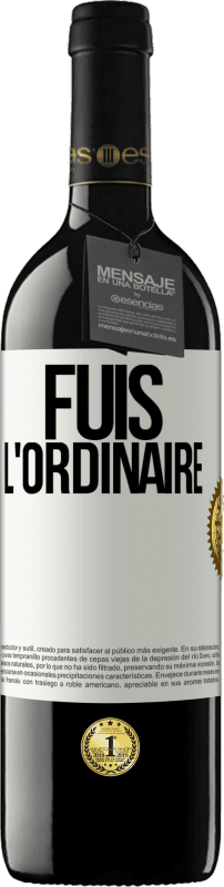 39,95 € | Vin rouge Édition RED MBE Réserve Fuis l'ordinaire Étiquette Blanche. Étiquette personnalisable Réserve 12 Mois Récolte 2015 Tempranillo