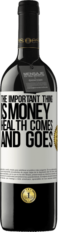 «The important thing is money, health comes and goes» RED Edition MBE Reserve