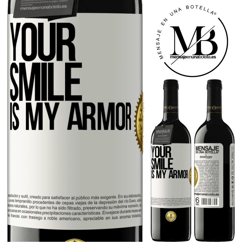 39,95 € Free Shipping | Red Wine RED Edition MBE Reserve Your smile is my armor White Label. Customizable label Reserve 12 Months Harvest 2014 Tempranillo