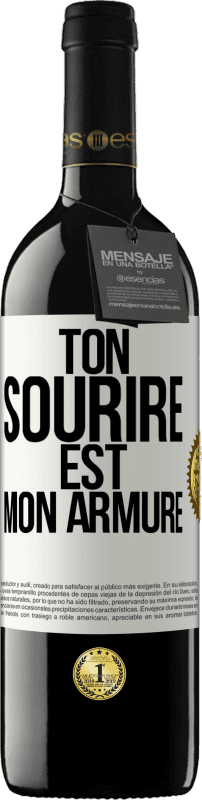 39,95 € Envoi gratuit | Vin rouge Édition RED MBE Réserve Ton sourire est mon armure Étiquette Blanche. Étiquette personnalisable Réserve 12 Mois Récolte 2016 Tempranillo