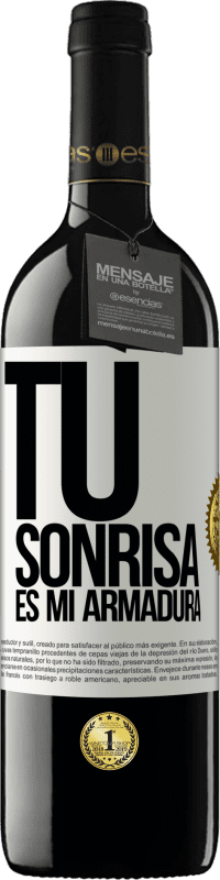 39,95 € | Vino Tinto Edición RED MBE Reserva Tu sonrisa es mi armadura Etiqueta Blanca. Etiqueta personalizable Reserva 12 Meses Cosecha 2015 Tempranillo