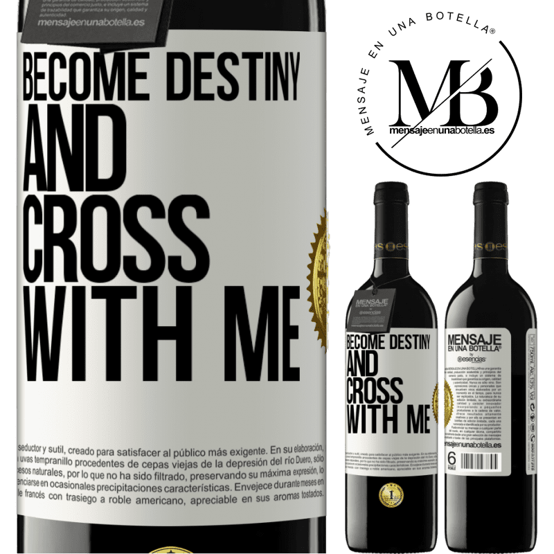 39,95 € Free Shipping | Red Wine RED Edition MBE Reserve Become destiny and cross with me White Label. Customizable label Reserve 12 Months Harvest 2016 Tempranillo