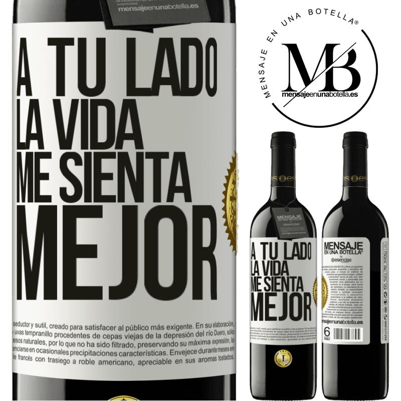 39,95 € Envío gratis | Vino Tinto Edición RED MBE Reserva A tu lado la vida me sienta mejor Etiqueta Blanca. Etiqueta personalizable Reserva 12 Meses Cosecha 2015 Tempranillo