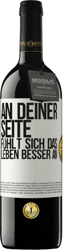 39,95 € | Rotwein RED Ausgabe MBE Reserve An deiner Seite fühlt sich das Leben besser an Weißes Etikett. Anpassbares Etikett Reserve 12 Monate Ernte 2015 Tempranillo