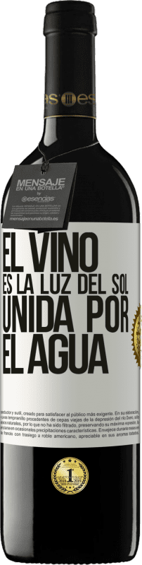 39,95 € | Vino Tinto Edición RED MBE Reserva El vino es la luz del sol, unida por el agua Etiqueta Blanca. Etiqueta personalizable Reserva 12 Meses Cosecha 2014 Tempranillo