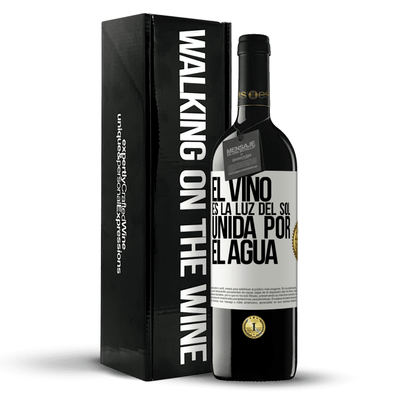 39,95 € Envío gratis | Vino Tinto Edición RED MBE Reserva El vino es la luz del sol, unida por el agua Etiqueta Blanca. Etiqueta personalizable Reserva 12 Meses Cosecha 2016 Tempranillo