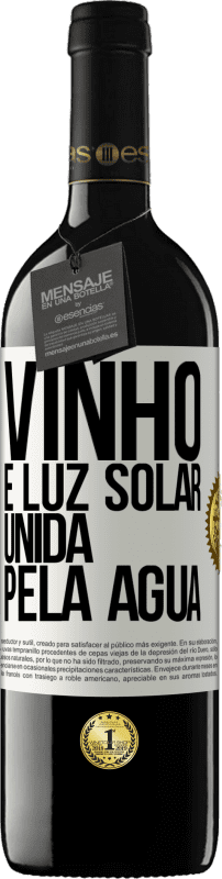 39,95 € | Vinho tinto Edição RED MBE Reserva Vinho é luz solar, unida pela água Etiqueta Branca. Etiqueta personalizável Reserva 12 Meses Colheita 2015 Tempranillo