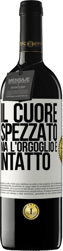 39,95 € Spedizione Gratuita | Vino rosso Edizione RED MBE Riserva Il cuore spezzato Ma l'orgoglio è intatto Etichetta Bianca. Etichetta personalizzabile Riserva 12 Mesi Raccogliere 2015 Tempranillo