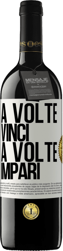 39,95 € | Vino rosso Edizione RED MBE Riserva A volte vinci, a volte impari Etichetta Bianca. Etichetta personalizzabile Riserva 12 Mesi Raccogliere 2016 Tempranillo