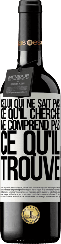 39,95 € Envoi gratuit | Vin rouge Édition RED MBE Réserve Celui qui ne sait pas ce qu'il cherche, ne comprend pas ce qu'il trouve Étiquette Blanche. Étiquette personnalisable Réserve 12 Mois Récolte 2016 Tempranillo