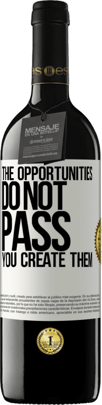 «機会は過ぎません。それらを作成します» REDエディション MBE 予約する